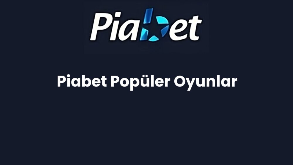 piabet populer oyunlar 499