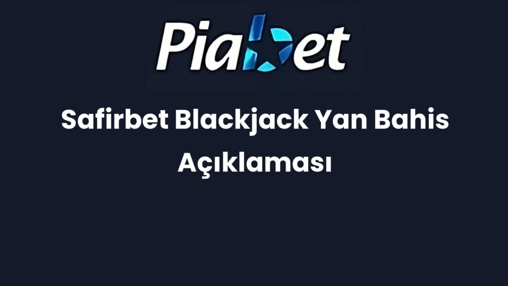 safirbet blackjack yan bahis aciklamasi 1477