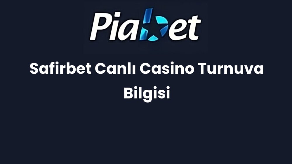 safirbet canli casino turnuva bilgisi 1476